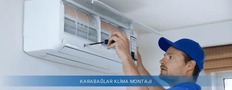 Karabağlar İlçemi AUX Klima Montajı