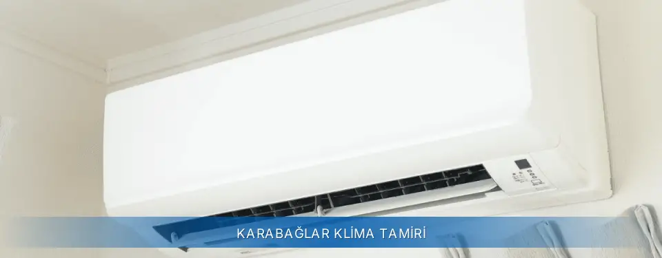 Karabağlar İlçemi AUX Klima Tamiri